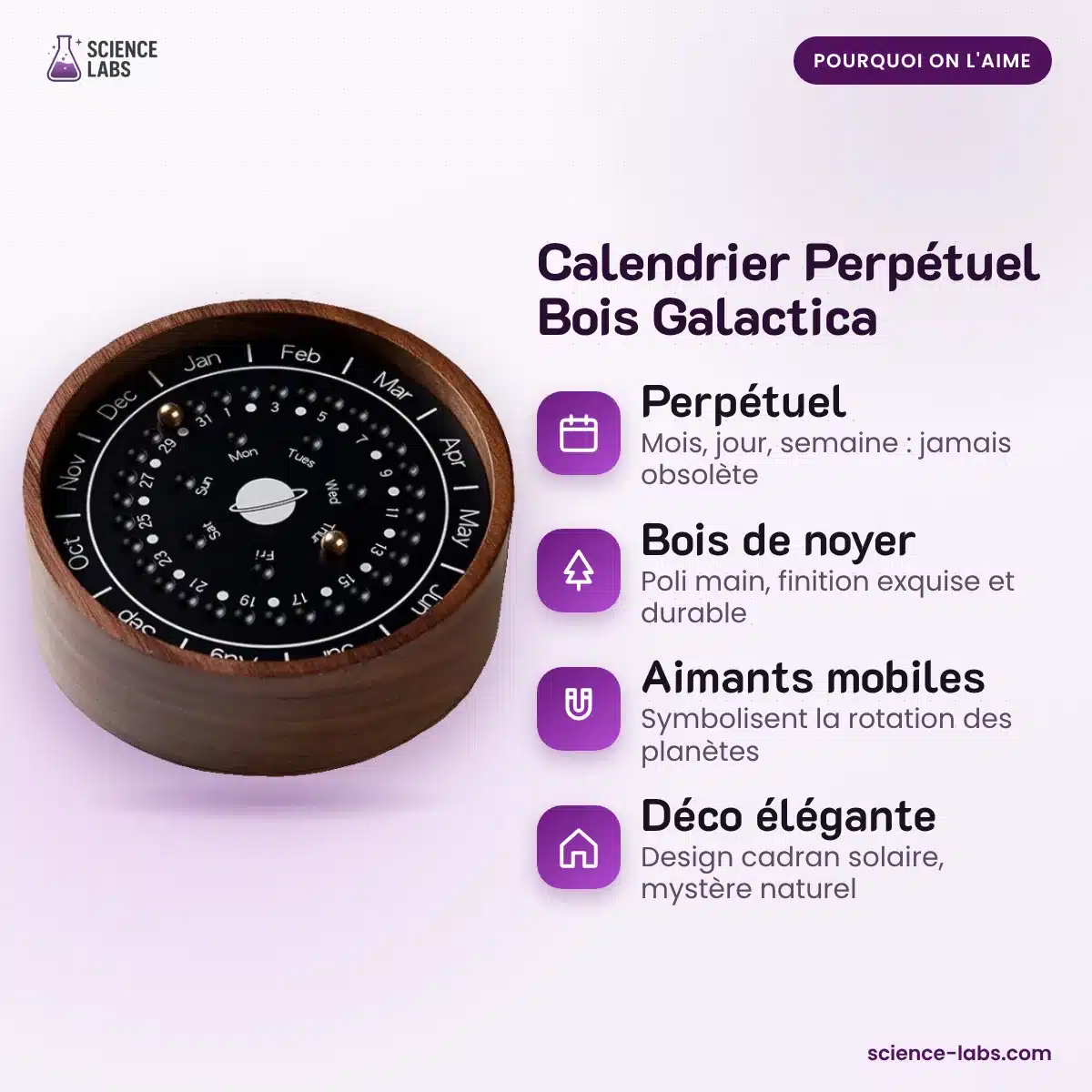 Calendrier Perpétuel Bois Galactica : les avantages