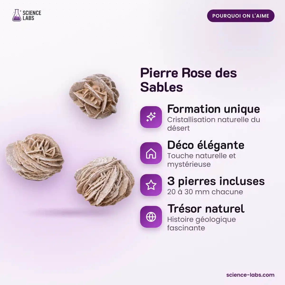 Pierre Rose des Sables : les avantages
